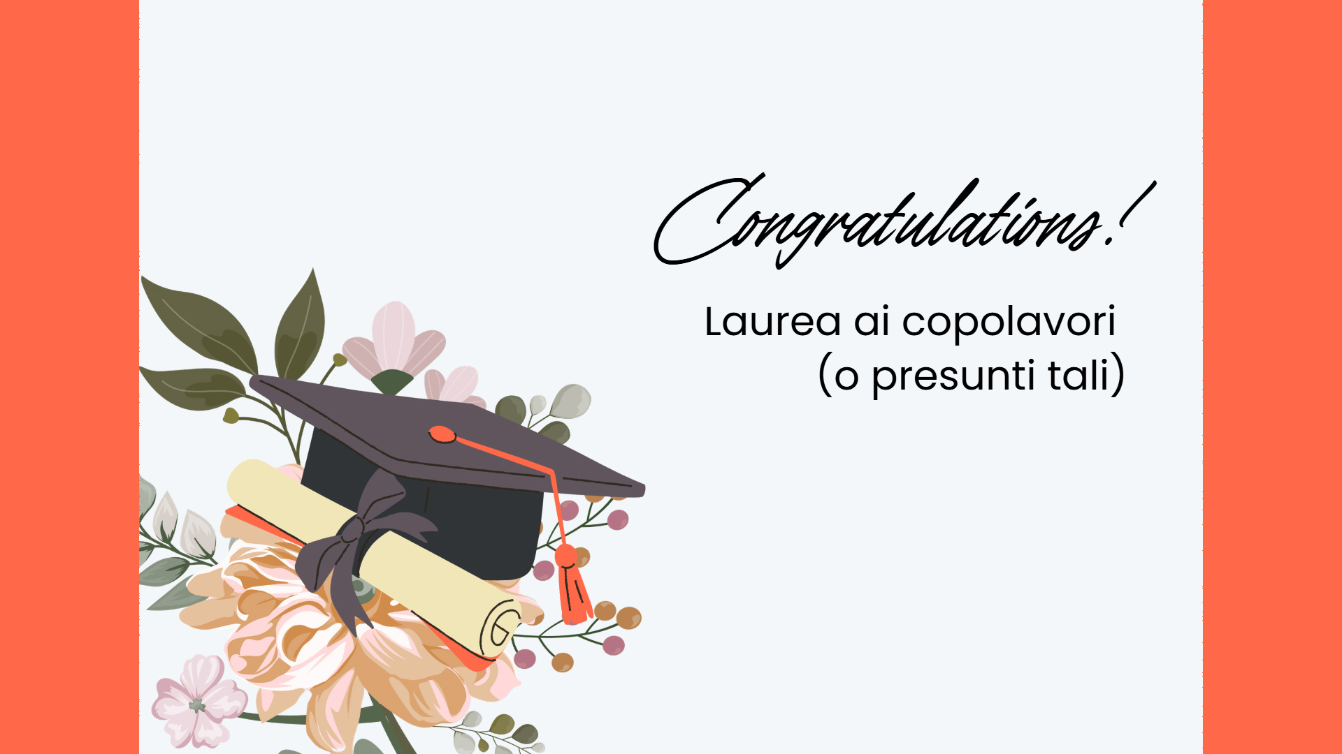 Laureati d’Italia: oggi tocca ai capolavori (o presunti tali)