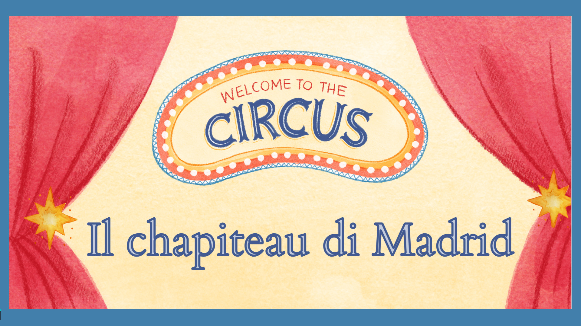 Il chapiteau di Madrid