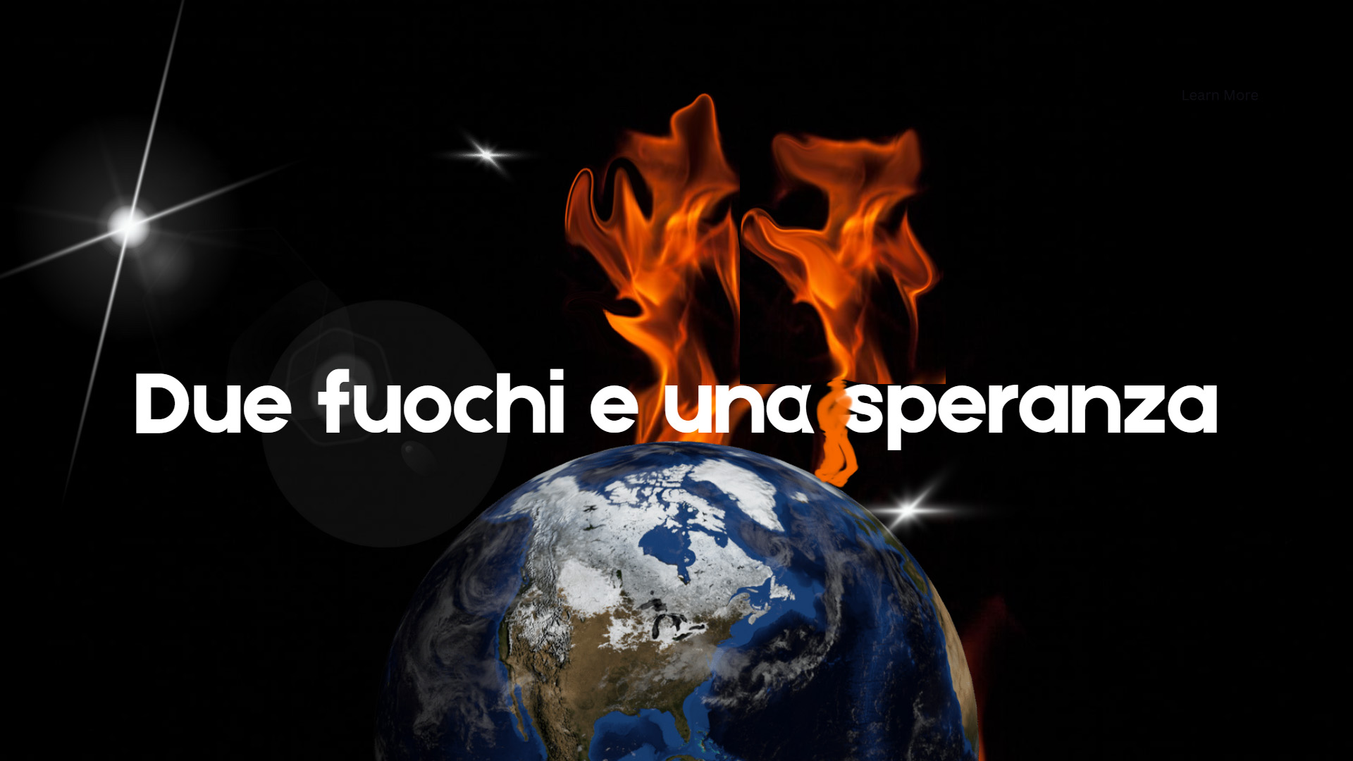 Due fuochi e una speranza