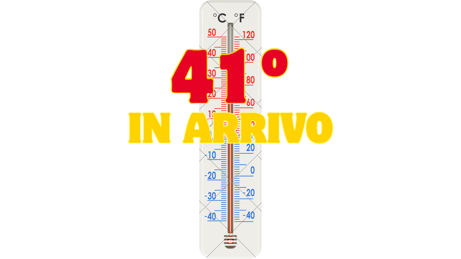 41º in arrivo