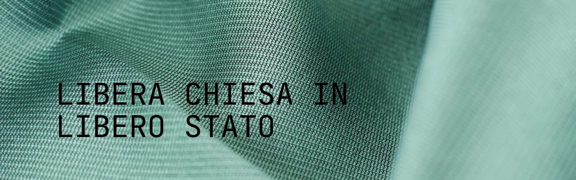 Libera Chiesa in libero Stato